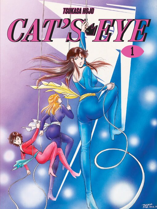 Title details for Cat's Eye Omnibus Volume 1 (Three Volumes in One) by Tsukasa Hojo - Available